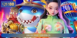 Giải Mã Thuật Toán Bắn Cá – Bí Quyết Bắn Trúng Lớn Tại QH88