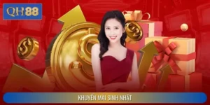 Khuyến Mãi Sinh Nhật - Món Quà Ý Nghĩa Từ Nhà Cái QH88