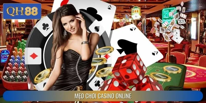 Mẹo Chơi Casino Online Tại QH88: Áp Dụng Cách Này, Lợi Nhuận X2