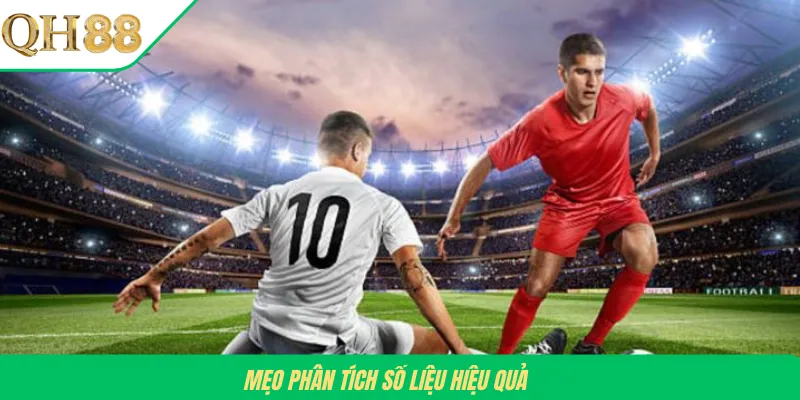 Mẹo phân tích số liệu hiệu quả
