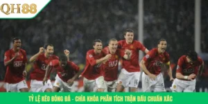 Tỷ Lệ Kèo Bóng Đá – Chìa Khóa Phân Tích Trận Đấu Chuẩn Xác