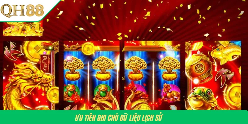 Ưu tiên ghi chú dữ liệu lịch sử 